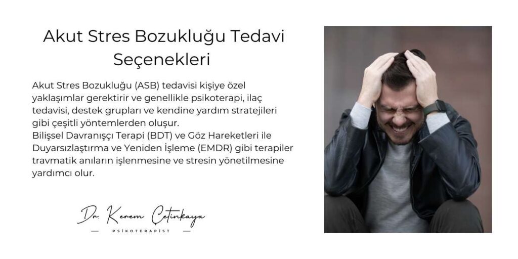 akut stres bozukluğu tedavi seçenekleri