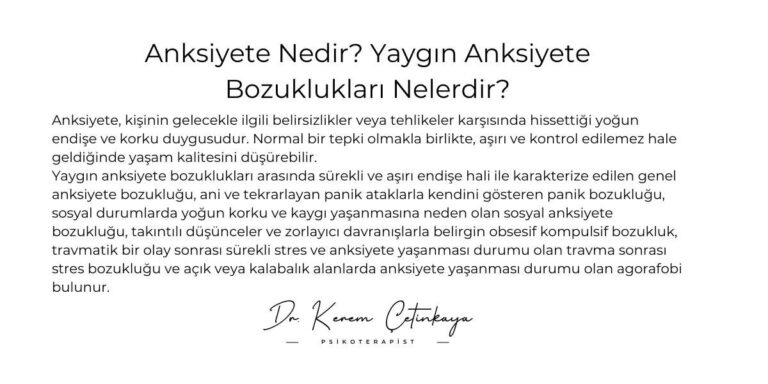Anksiyete Nedir? Yaygın Anksiyete Bozuklukları Nelerdir?