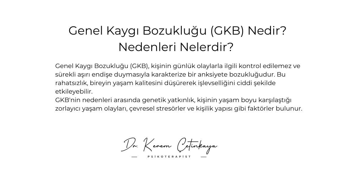 genel kaygı bozukluğu nedir