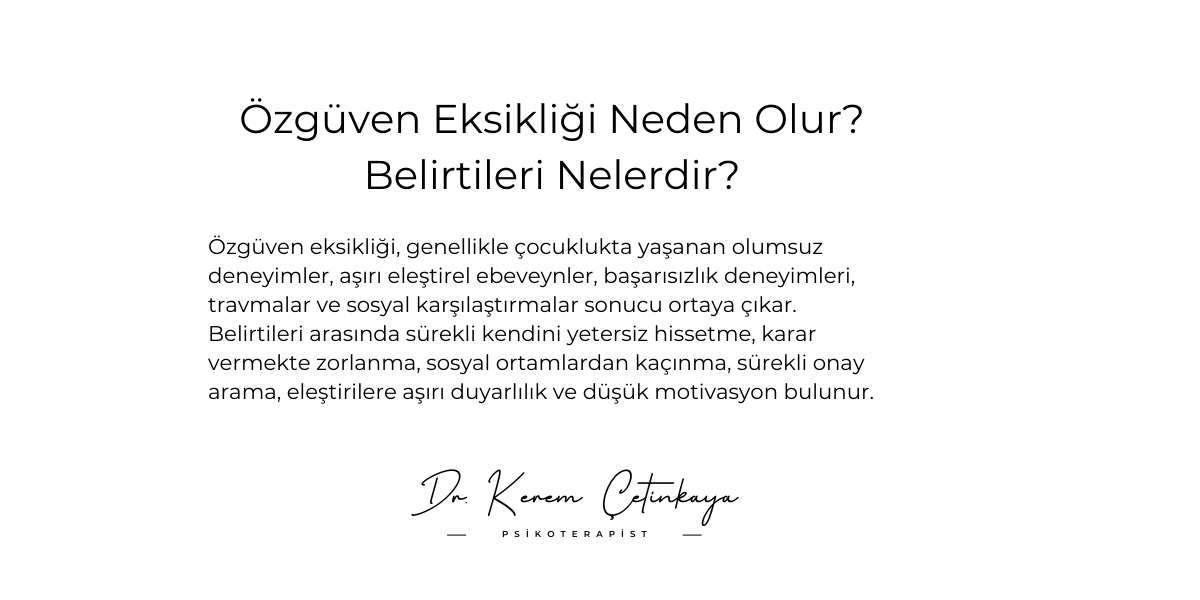 Özgüven Eksikliği Neden Olur